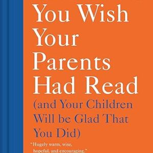 Essential Parenting Guide for Modern Families