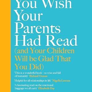 The Book You Wish Your Parents Read