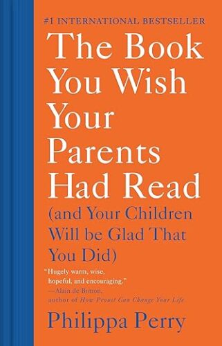 The Book You Wish Your Parents Had Read by Pamela Dorman